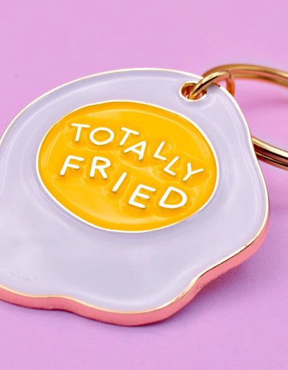 Totally Fried Keychain